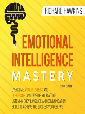 cover image of Emotional Intelligence Mastery--2 in 1 Bundle
